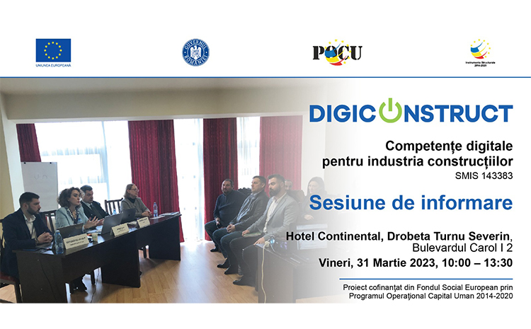  Competențe digitale pentru industria construcțiilor – sesiune de informare – Hotel Intercontinental, Drobeta Turnu Severin